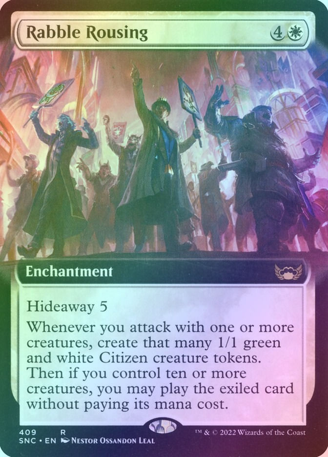 Rabble Rousing (SNC) (409) / Extended Art / Foil