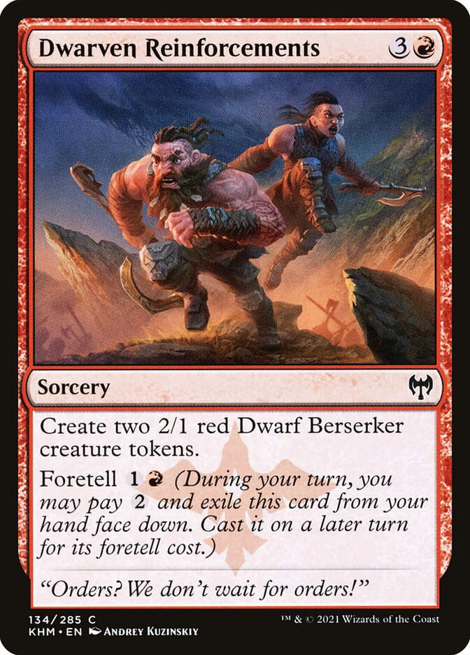Dwarven Reinforcements (KHM) (134)