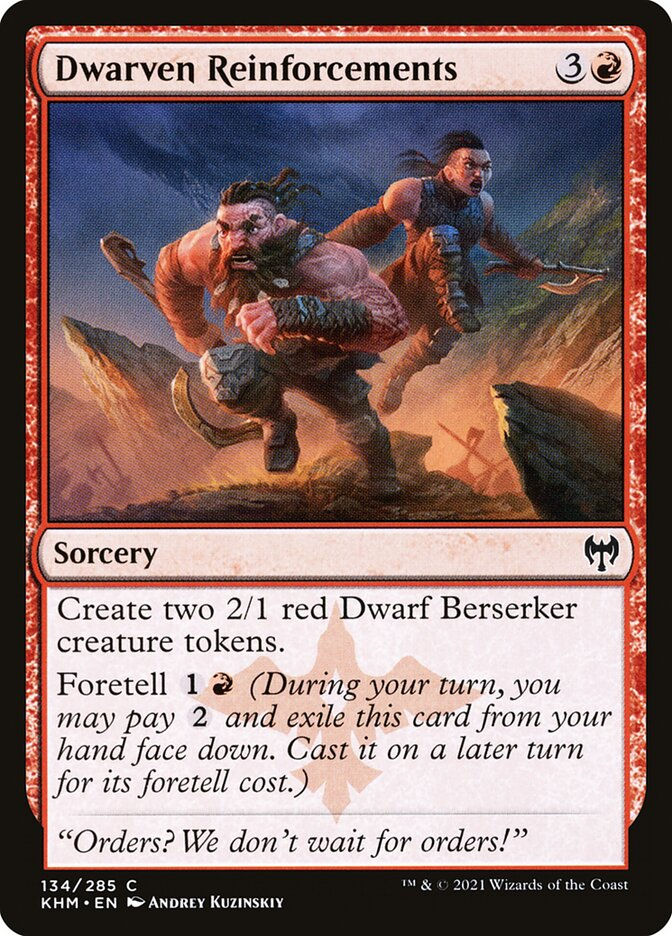 Dwarven Reinforcements (KHM) (134)