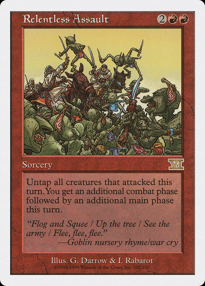 Relentless Assault (6ED) (202)