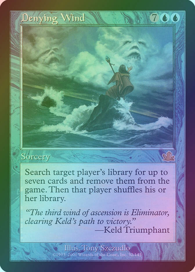 Denying Wind (PCY) (32) / Foil