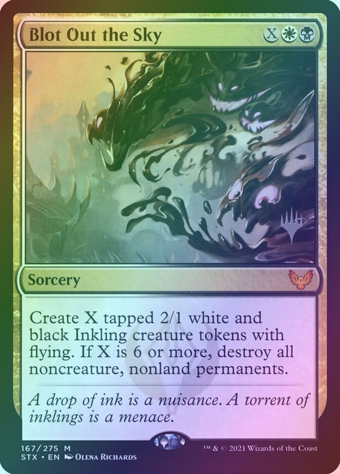 Blot Out the Sky (PSTX) (167p) / Foil