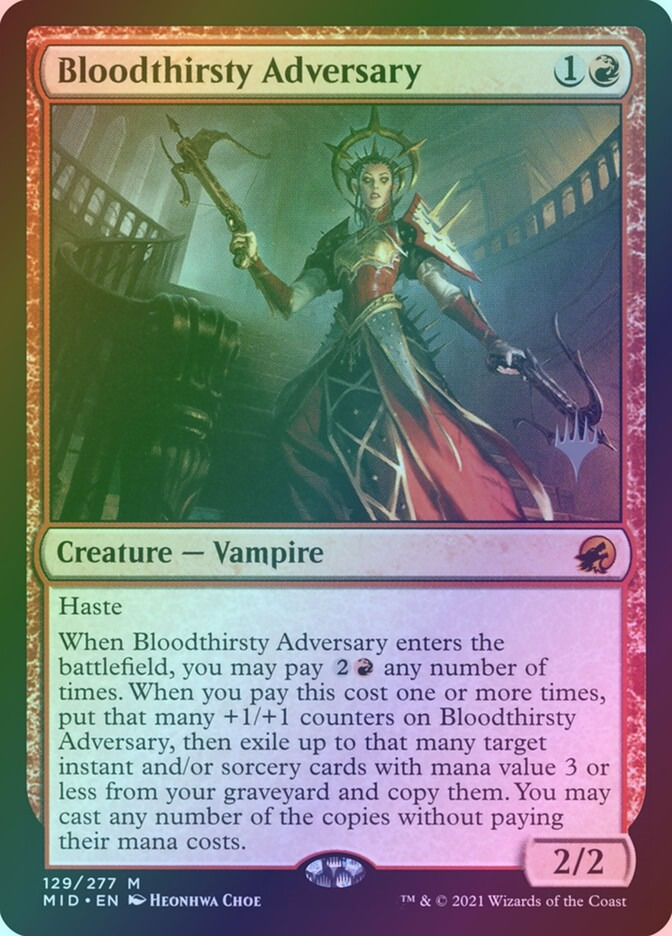 Bloodthirsty Adversary (PMID) (129p) / Foil