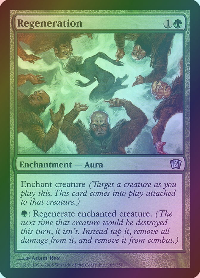 Regeneration (9ED) (265★) / Foil