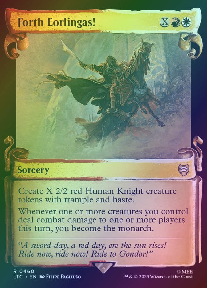 Forth Eorlingas! (LTC) (460) / Showcase / Foil
