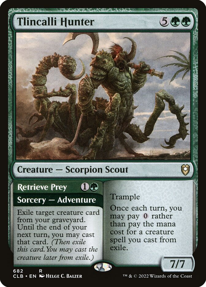 Tlincalli Hunter // Retrieve Prey (CLB) (682)