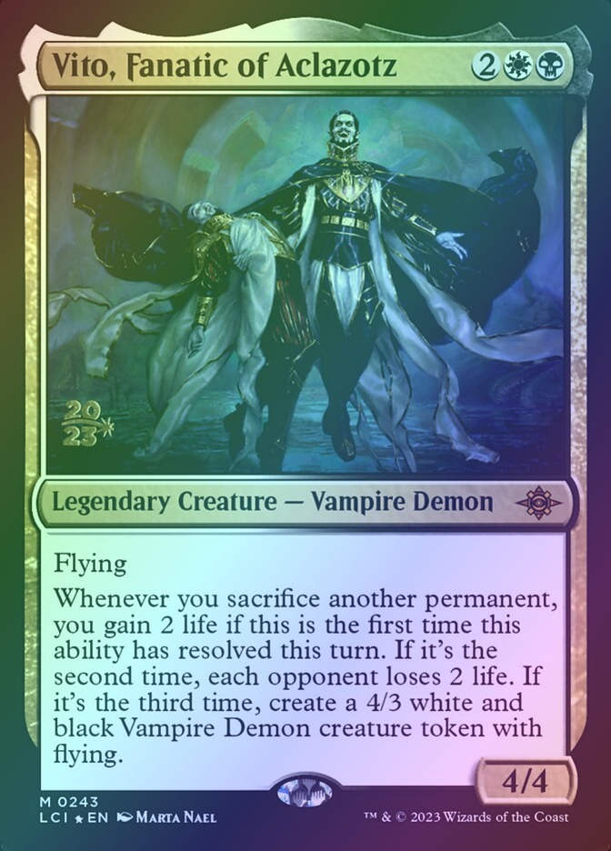 Vito, Fanatic of Aclazotz (PLCI) (243s) / Foil