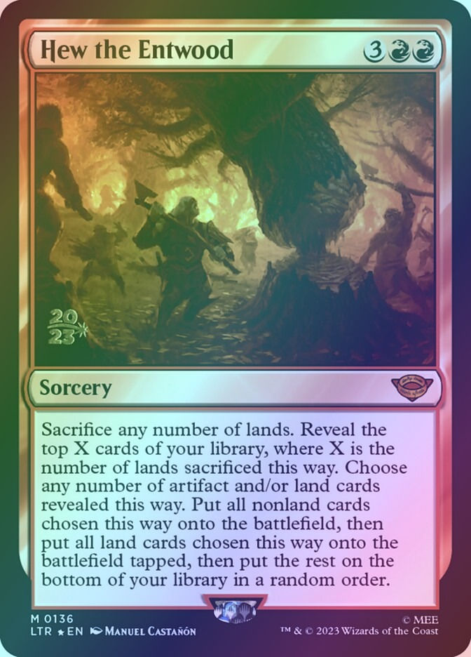 Hew the Entwood (PLTR) (136s) / Foil