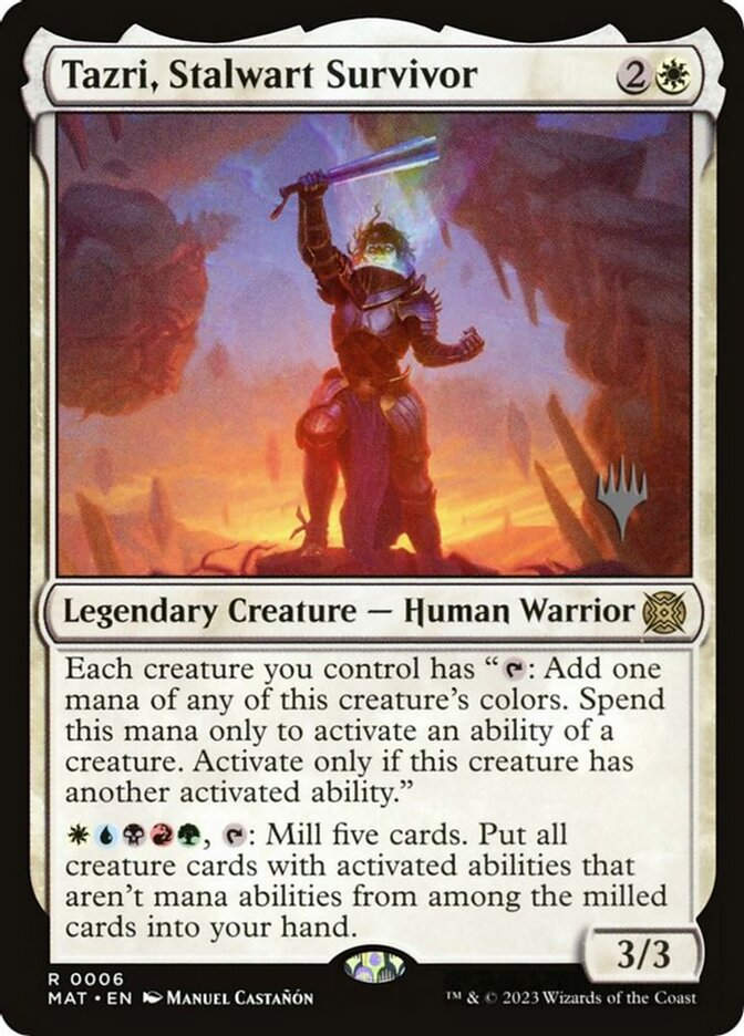 Tazri, Stalwart Survivor (PMAT) (6p)