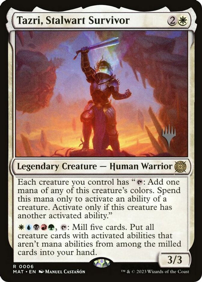 Tazri, Stalwart Survivor (PMAT) (6p)