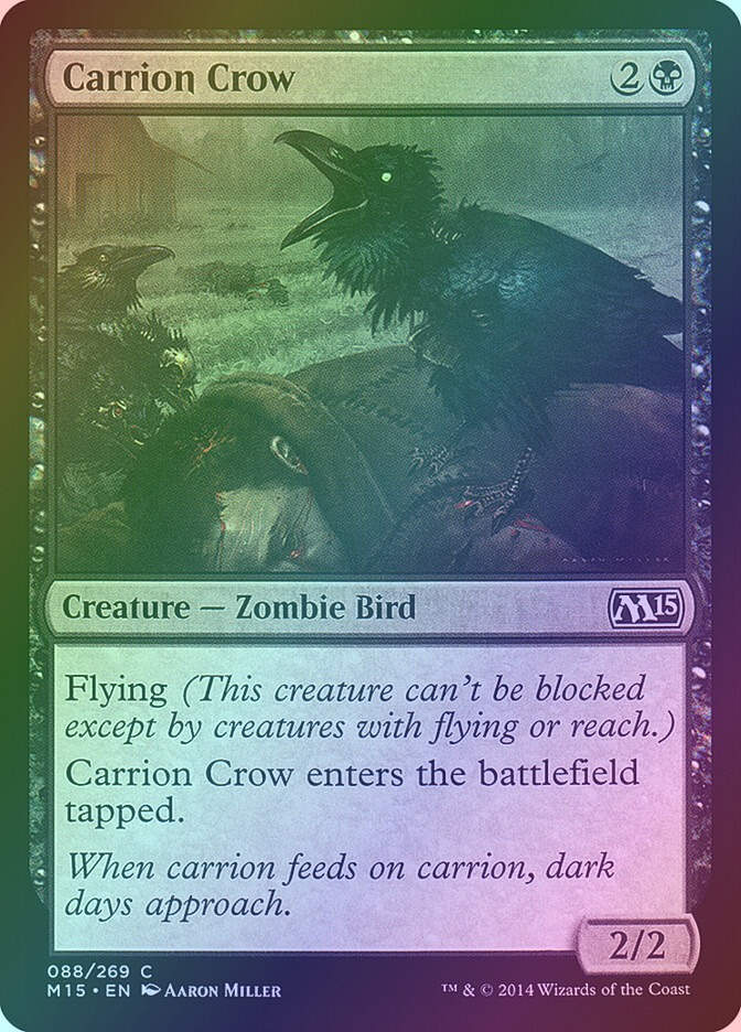 Carrion Crow (M15) (88) / Foil