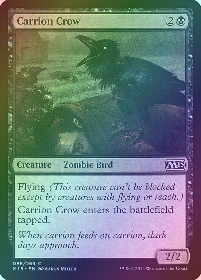 Carrion Crow (M15) (88) / Foil