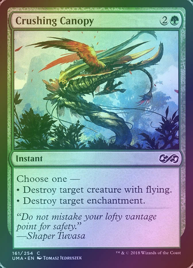 Crushing Canopy (UMA) (161) / Foil