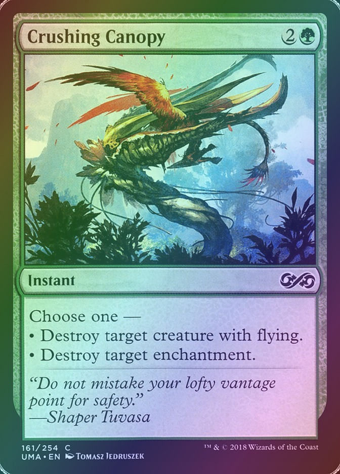 Crushing Canopy (UMA) (161) / Foil
