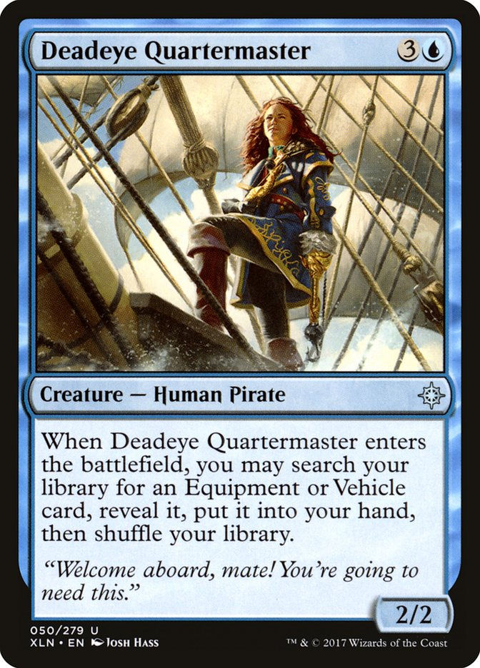 Deadeye Quartermaster (XLN) (50)