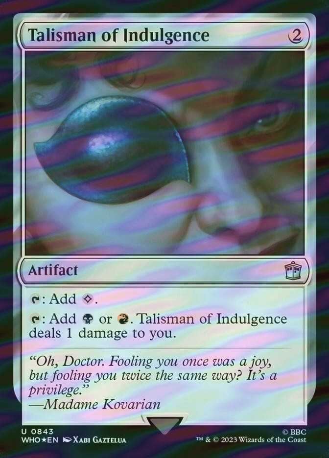 Talisman of Indulgence (WHO) (843) / Surge Foil