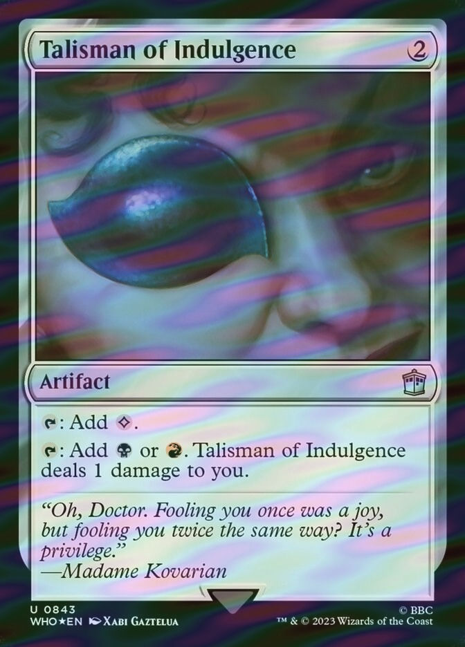 Talisman of Indulgence (WHO) (843) / Surge Foil