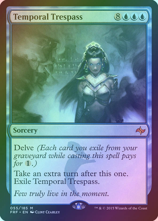 Temporal Trespass (FRF) (55) / Foil