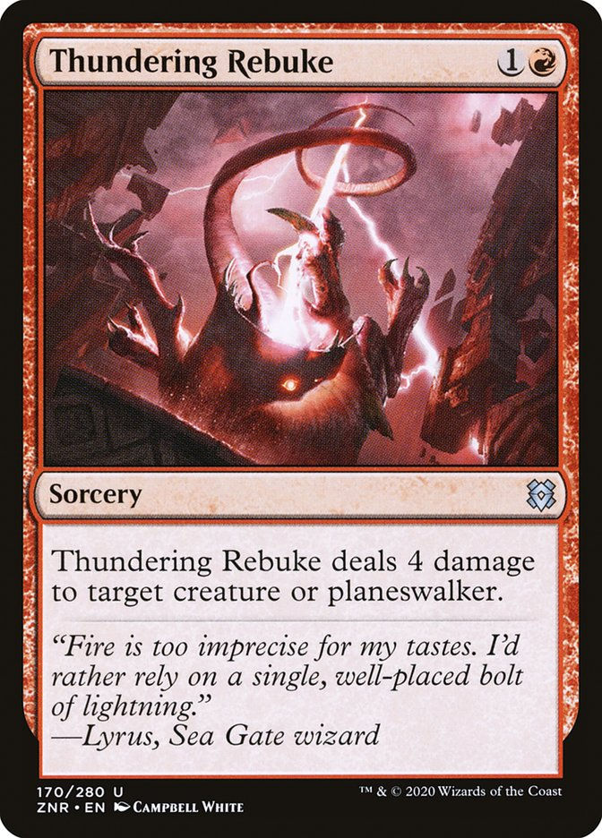 Thundering Rebuke (ZNR) (170)