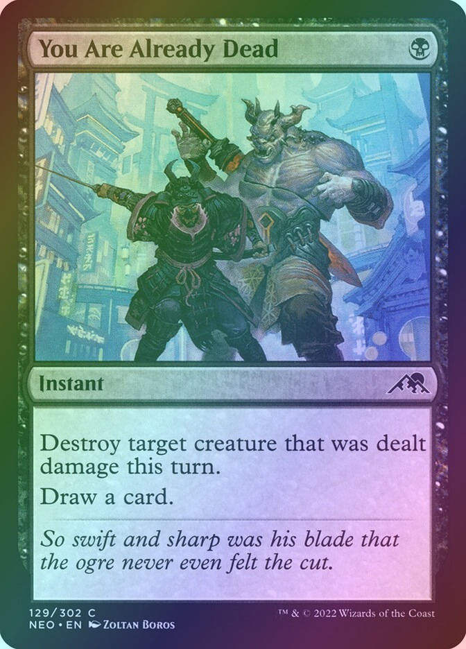 You Are Already Dead (NEO) (129) / Foil
