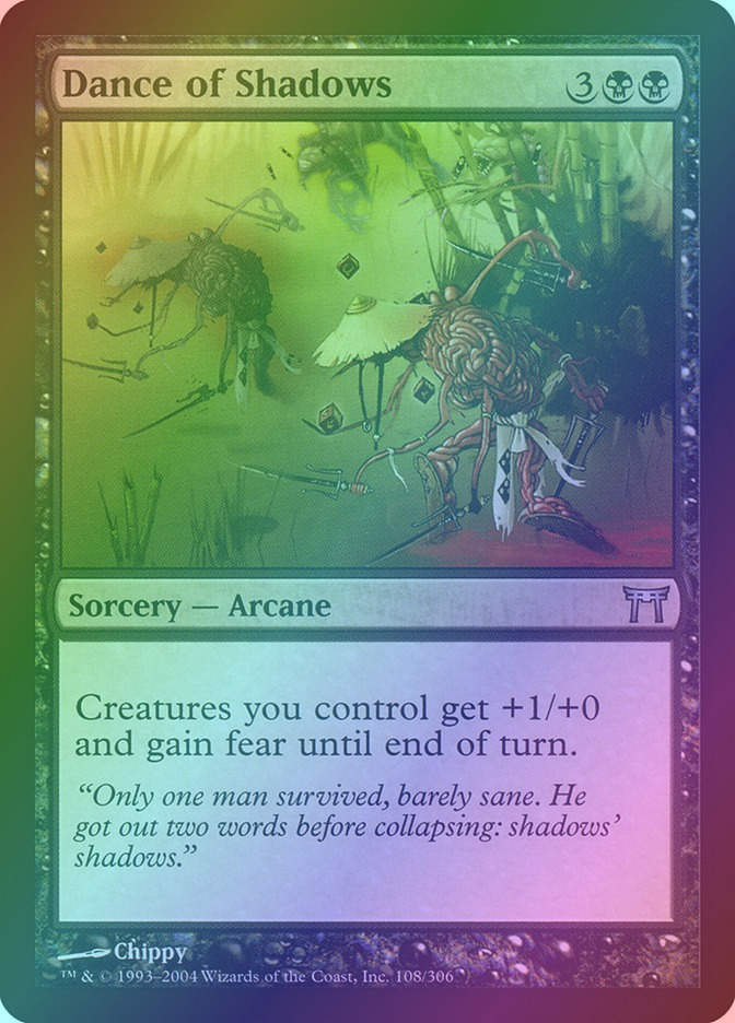 Dance of Shadows (CHK) (108) / Foil
