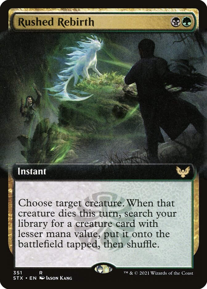 Rushed Rebirth (STX) (351) / Extended Art
