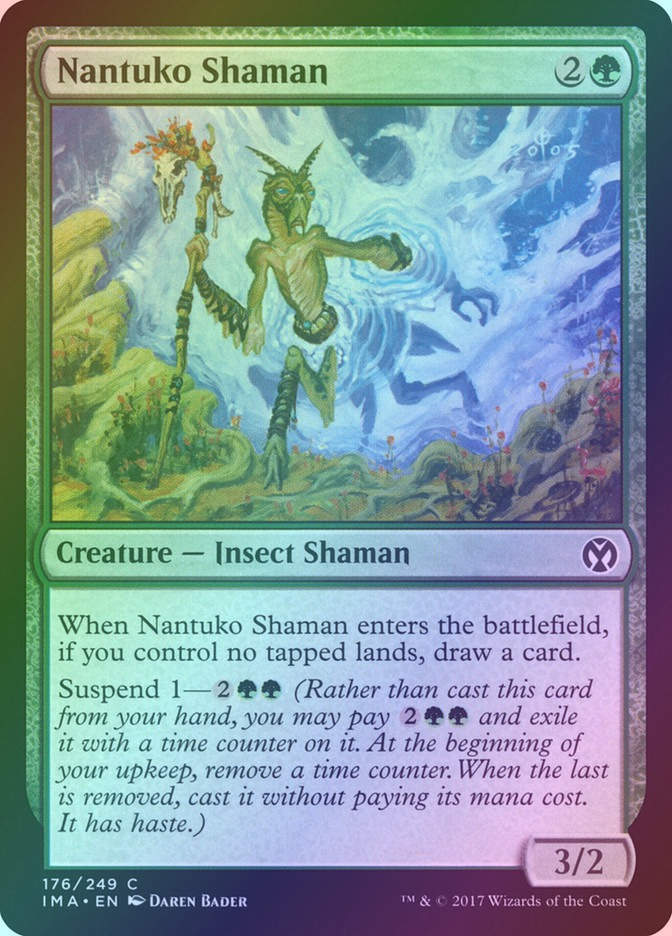 Nantuko Shaman (IMA) (176) / Foil