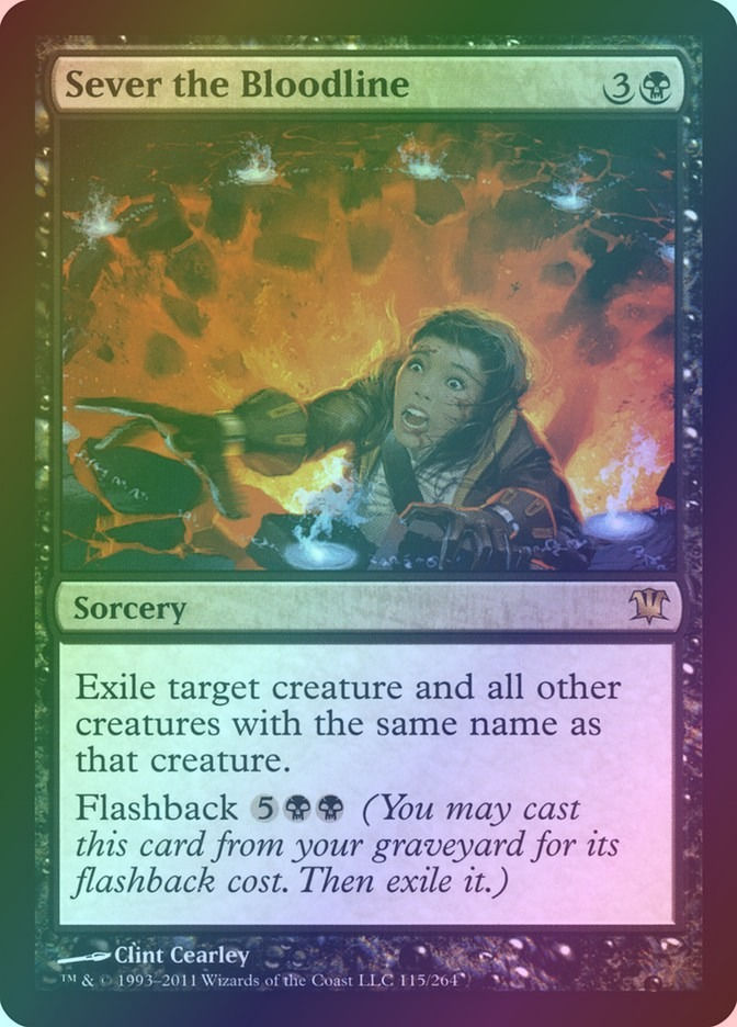 Sever the Bloodline (ISD) (115) / Foil