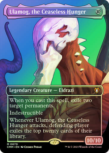 Ulamog, the Ceaseless Hunger (cmm) / Borderless / Foil