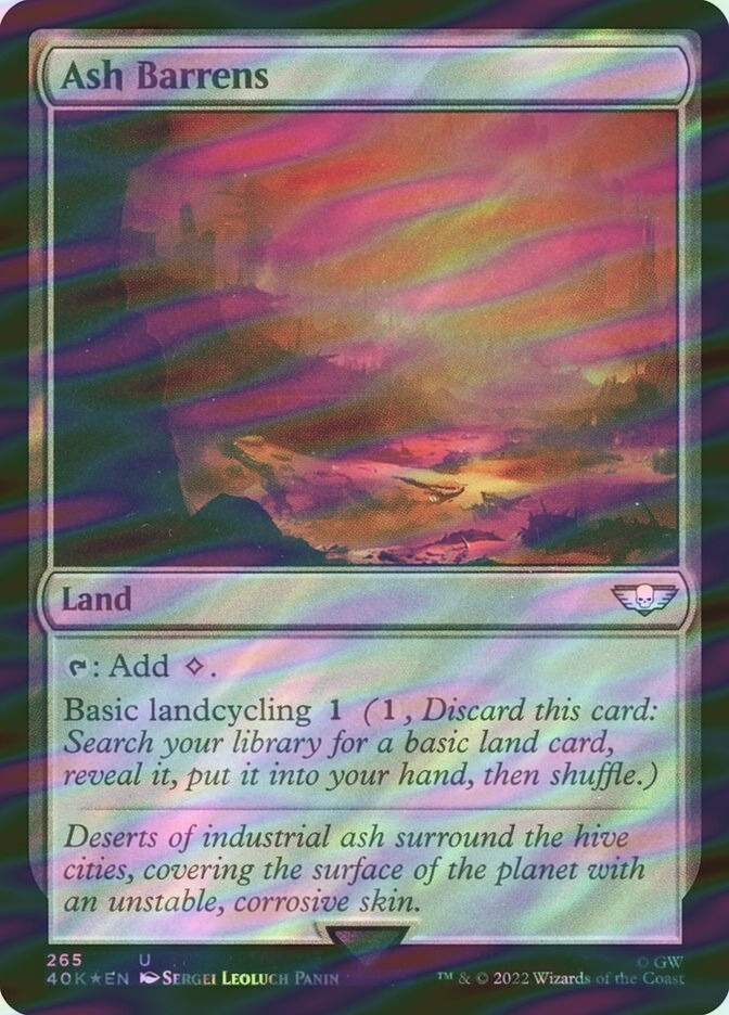 Ash Barrens (40K) (265★) / Surge Foil