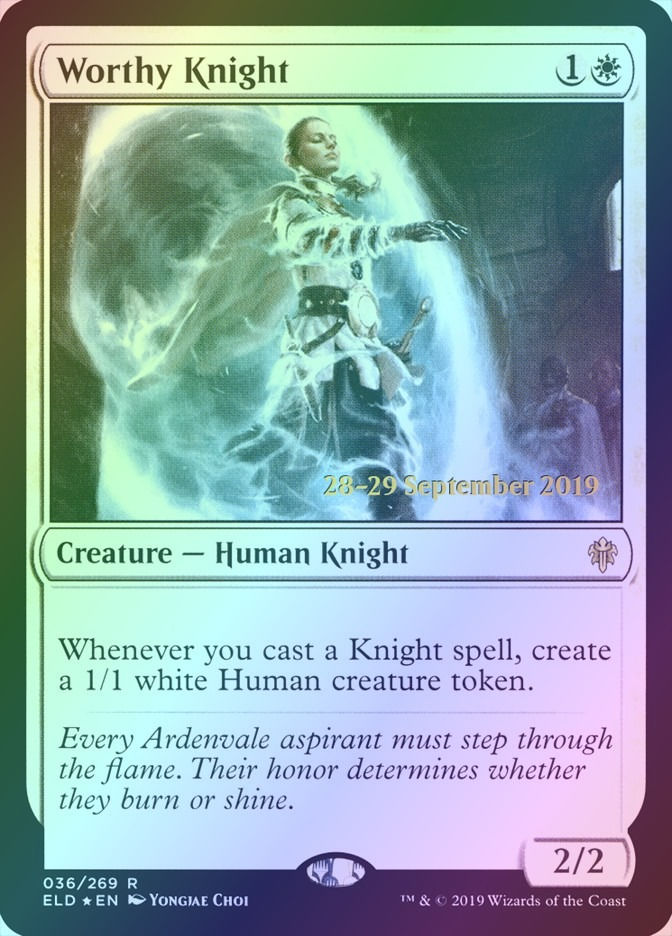 Worthy Knight (PELD) (36s) / Foil