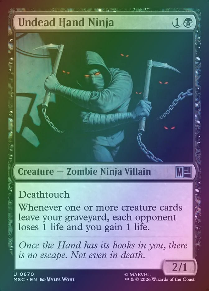 Undead Hand Ninja (MSC) (670) / Foil