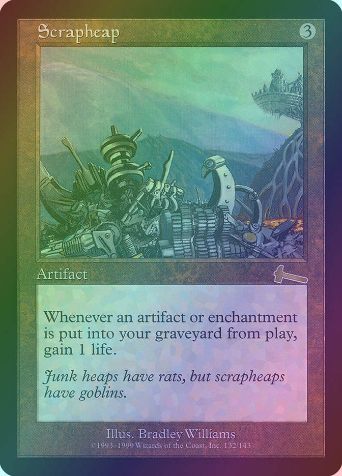 Scrapheap (ULG) (132) / Foil