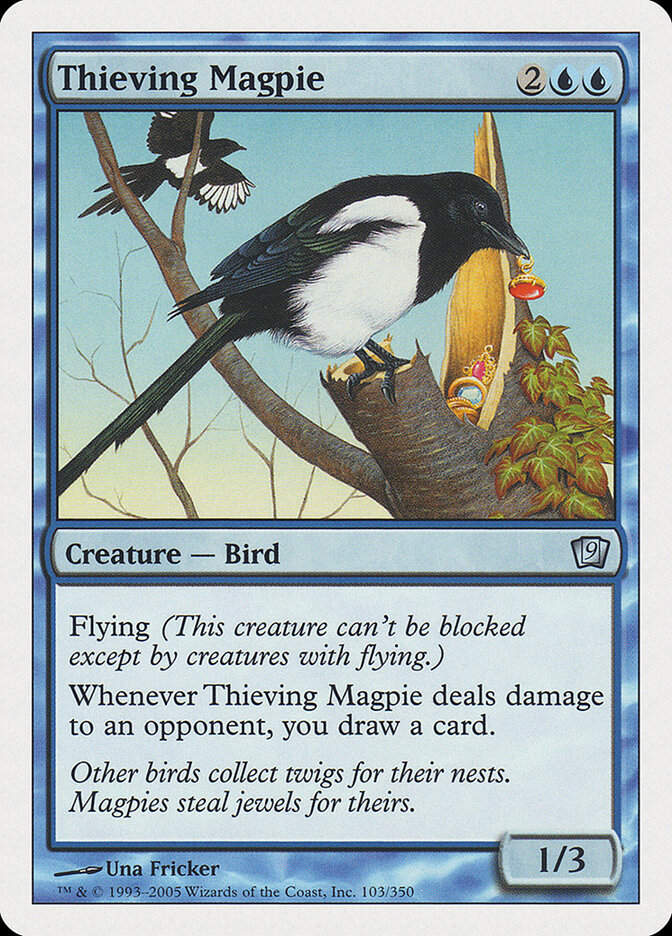 Thieving Magpie (9ED) (103)