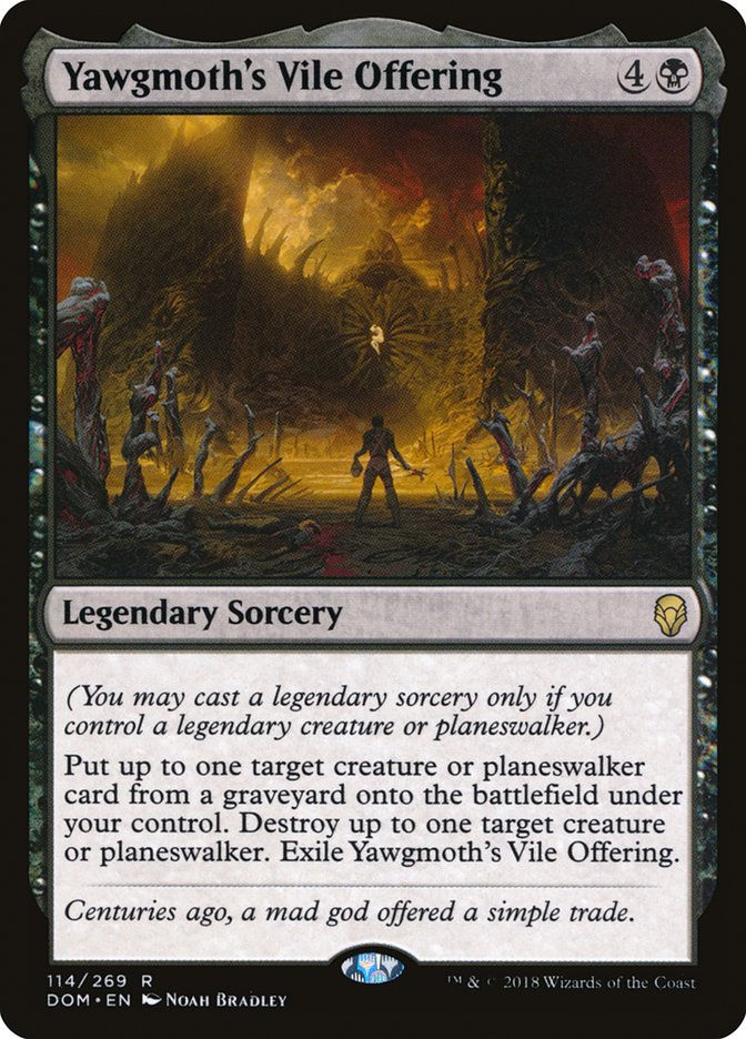 Yawgmoth's Vile Offering (DOM) (114)
