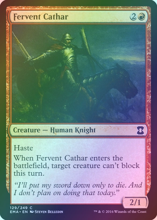 Fervent Cathar (EMA) (129) / Foil