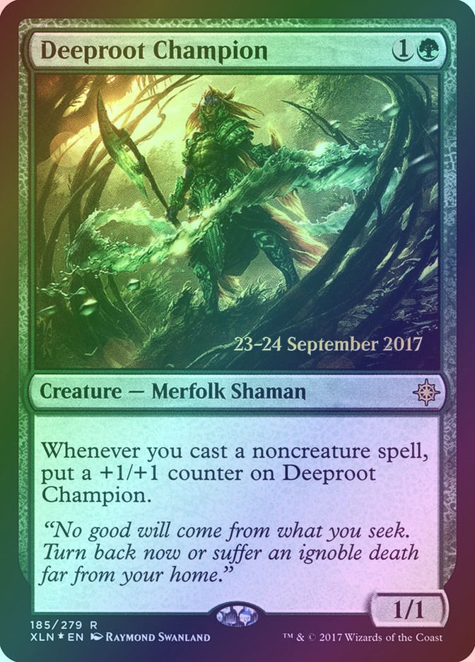 Deeproot Champion (PXLN) (185s) / Foil