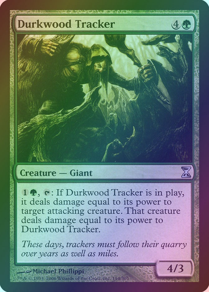 Durkwood Tracker (TSP) (194) / Foil