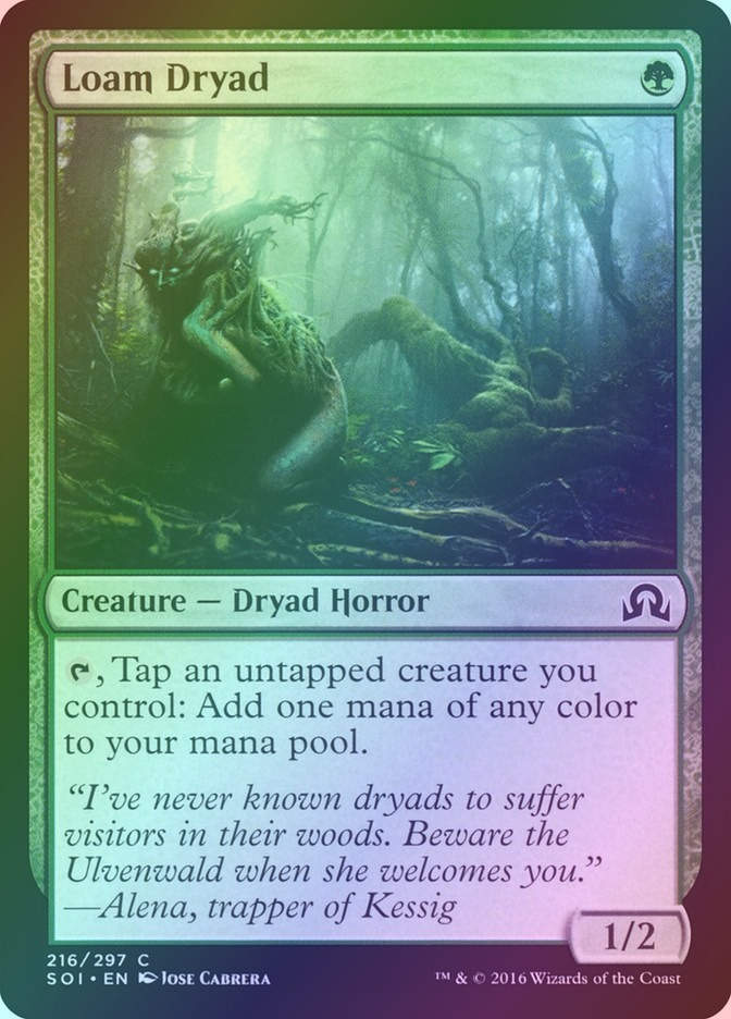 Loam Dryad (SOI) (216) / Foil