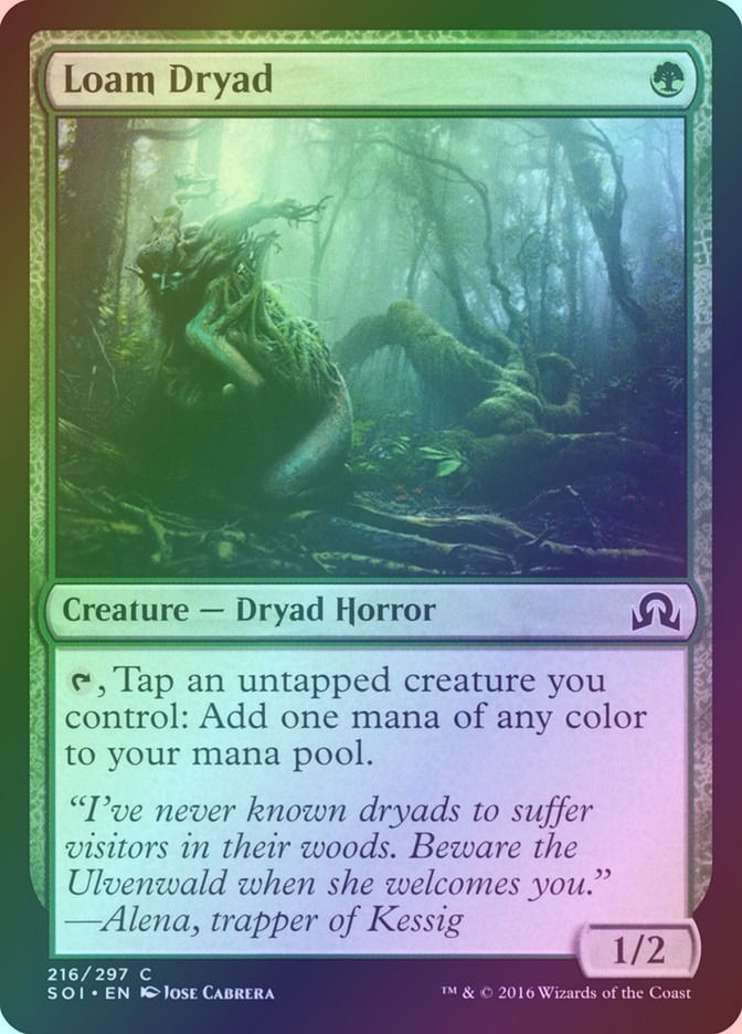 Loam Dryad (SOI) (216) / Foil