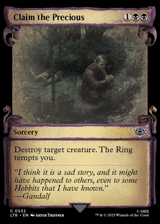 Claim the Precious (LTR) (532) / Showcase
