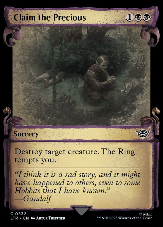 Claim the Precious (LTR) (532) / Showcase