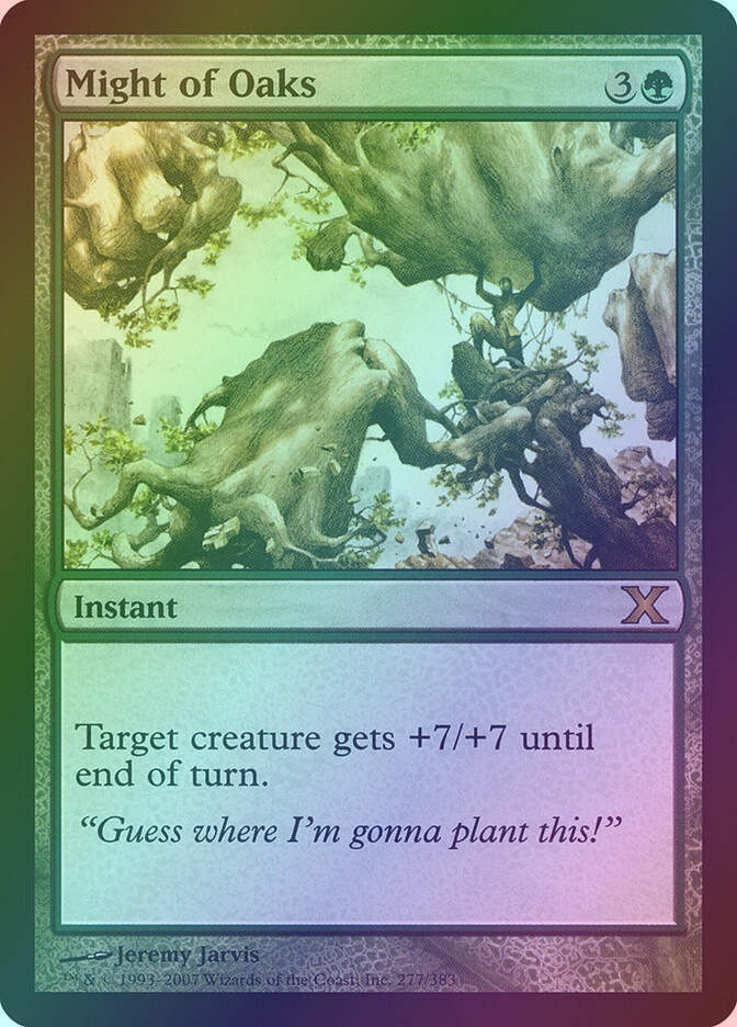 Might of Oaks (10E) (277) / Foil
