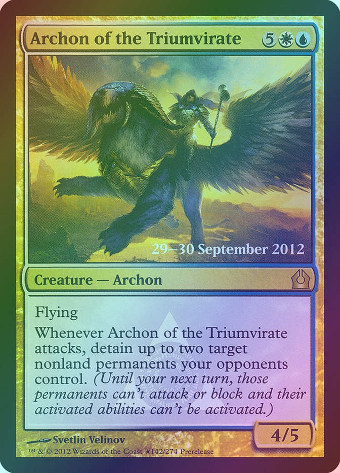 Archon of the Triumvirate (PRTR) (142★) / Foil