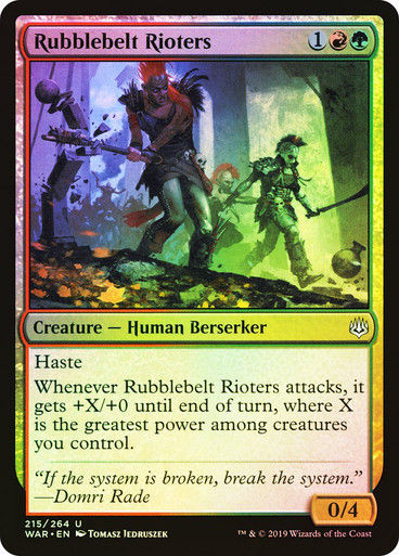 Rubblebelt Rioters (WAR) (215) / Foil