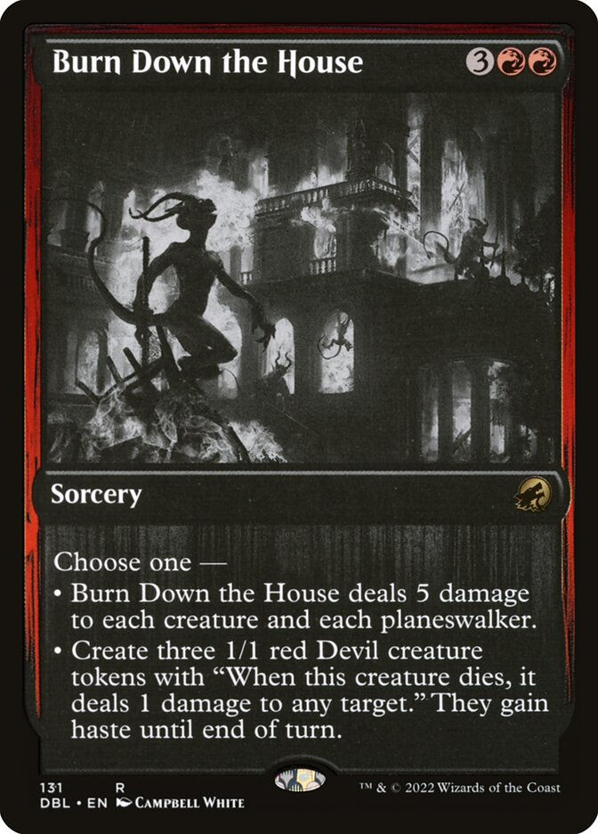 Burn Down the House (DBL) (131)