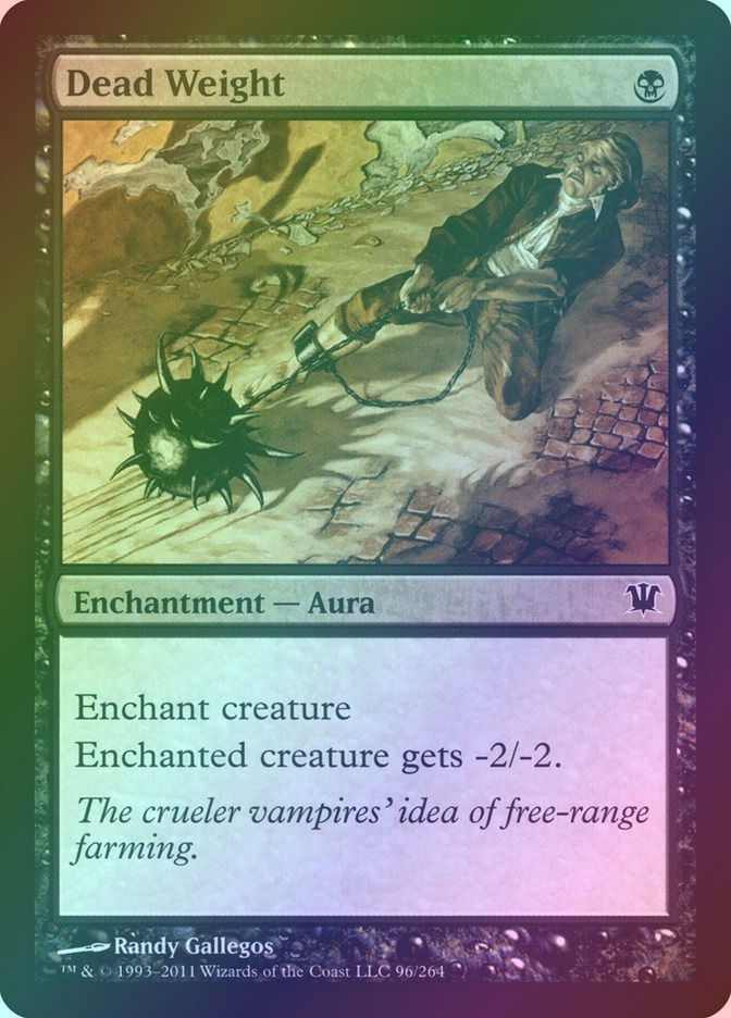 Dead Weight (ISD) (96) / Foil