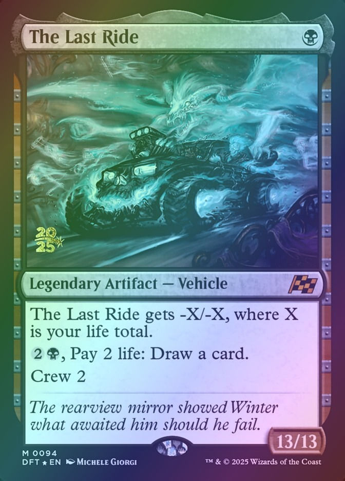 The Last Ride (PDFT) (94s) / Foil
