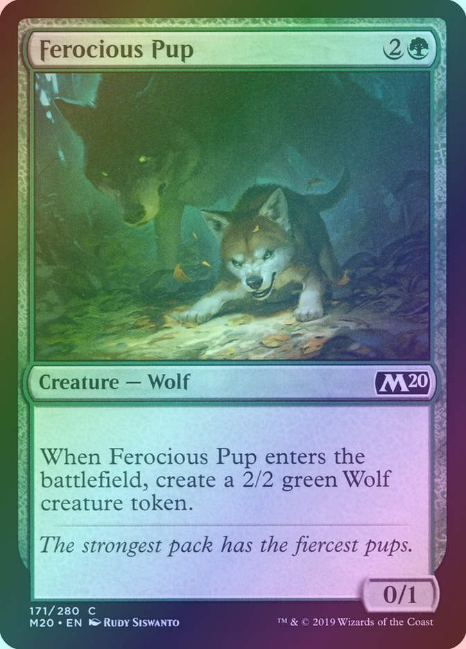 Ferocious Pup (M20) (171) / Foil