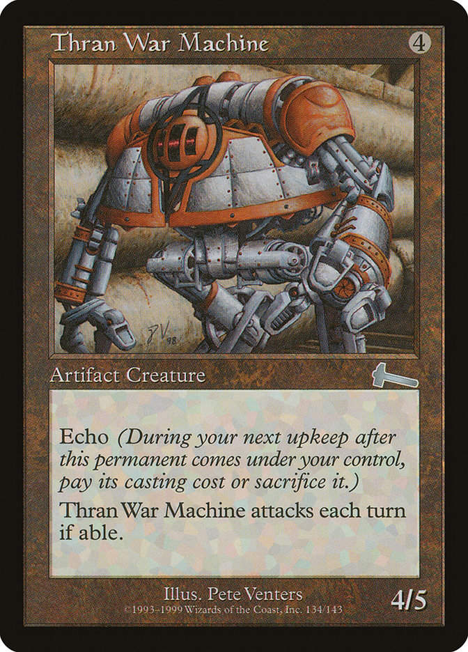 Thran War Machine (ULG) (134)
